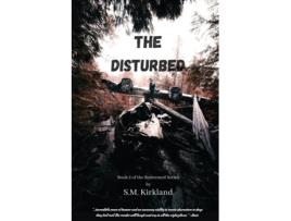 Livro The Disturbed de SM Kirkland (Inglês)