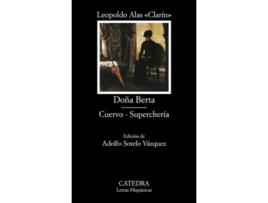 Livro Doña Berta Cuervo Superchería De Leopoldo Alas «clarín» (espanhol)