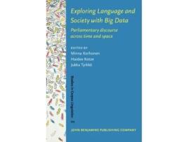 Livro Exploring Language And Society With Big Data De Korhonen, Minna Et Al. (inglês - Capa Dura)