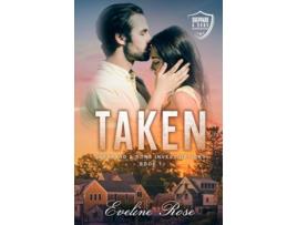 Livro TAKEN de Eveline Rose (Inglês)