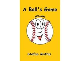 Livro A Balls Game De Mathis, Stefan Et Al. (inglês)