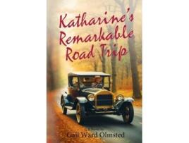 Livro Katharines Remarkable Road Trip de Gail Ward Olmsted (Inglês)
