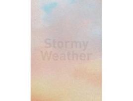 Livro Stormy Weather De Brandl, Katharina Et Al. (inglês)