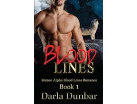 Livro Blood Lines De Darla Dunbar (inglês)