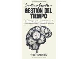 Livro Secretos de Expertos - Gestion del Tiempo de Terry Lindberg (Espanhol - Capa Dura)