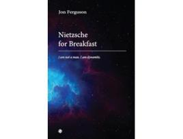 Livro Nietzsche for Breakfast de Jon Ferguson (Inglês)