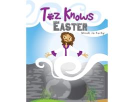 Livro Toz Knows Easter De Mindi Furby (inglês)