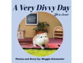 Livro A Very Divvy Life Is Sweet De Maggie Schmieder (inglês)