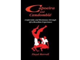 Livro Capoeira and Candomble de Floyd Merrell (Inglês - Capa Dura)