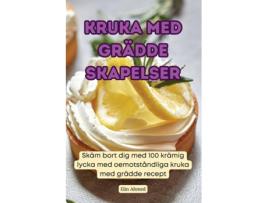 Livro KRUKA MED GRÄDDE SKAPELSER de Elin Ahmed (Inglês)