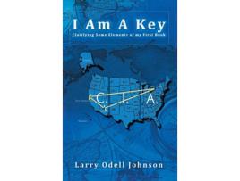 Livro I Am A Key de Larry Odell Johnson (Inglês)