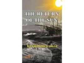 Livro The Return Of The Sun De Kevin Omwanza (inglês)