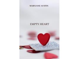 Livro Empty Heart Heartbreak and Emotions de Maryjane A (Inglês)
