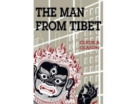 Livro The Man from Tibet de Clyde B Clason (Inglês)