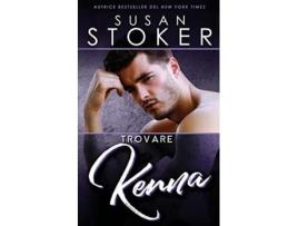 Livro Trovare Kenna De Susan Stoker (italiano)