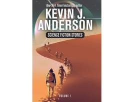 Livro Science Fiction Stories Volume 1 de Kevin J Anderson (Inglês - Capa Dura)