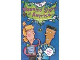 Livro Haunted States of America: Haunted Houses and Spooky Places in All 50 States and Canada, Too! Joan Holub (Inglês)