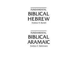 Livro Fundamental Biblical Hebrew/Fundamental Biblical Aramaic (English and Hebrew Edition) Andrew H. Bartelt, Andrew E. Steinmann (Inglês)