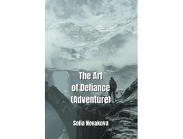Livro The Art of Defiance de Sofia Novakova (Inglês)