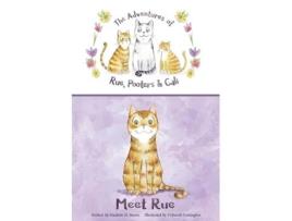 Livro Meet Rue (The Adventures of Rue, Pooters & Cali) Hazlette H Burns (Inglês)