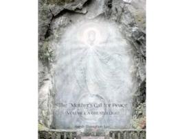 Livro The Mothers Call for Peace, Volume I A Greater Light de Sarah Risingsun Lee (Inglês)