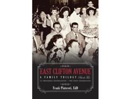 Livro East Clifton Avenue - A Family Trilogy - Book Two de Plateroti (Inglês)