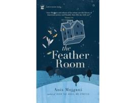 Livro The Feather Room de Anis Mojgani (Inglês - Capa Dura)