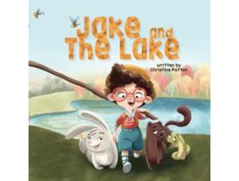 Livro Jake And The Lake De Christine Patton (inglês)
