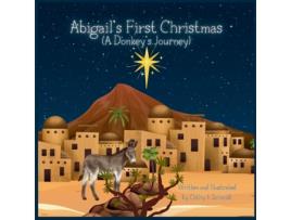 Livro Abigails First Christmas de Cathy J Schmidt (Inglês)