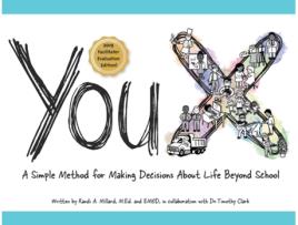 Livro YouX A Simple Method for Making Decisions About Life Beyond School de Randi A Millard e Dr Timothy Clark (Inglês)