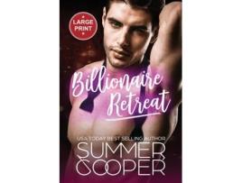 Livro Billionaire Retreat A Billionaire Second Chance Romance de Summer Cooper (Inglês)