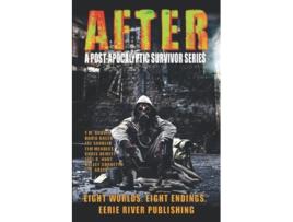 Livro After A Post Apocalyptic Survivor Series De Eerie River Publishing, Tm Brown Et Al. (inglês)