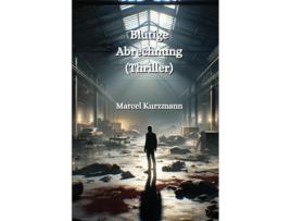 Livro Blutige Abrechnung de Marcel Kurzmann (Inglês)