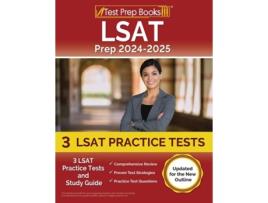 Livro LSAT Prep 2024-2025 3 LSAT Practice Tests and Study Guide Updated for the New Outline de Lydia Morrison (Inglês)