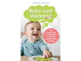 Livro Baby-led Weaning De Sarah White (inglês)