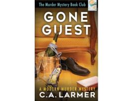 Livro Gone Guest de CA Larmer (Inglês)