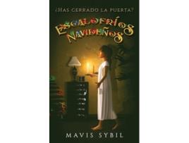 Livro Escalofríos Navideños Has Cerrado La Puerta? De Mavis Sybil (espanhol)