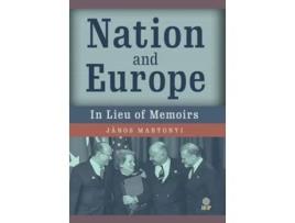 Livro Nation and Europe In Lieu of Memoirs de János Martonyi (Inglês - Capa Dura)