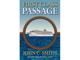 Livro First Class Passage Another Jack Sterling Novel De John C Smith (inglês)