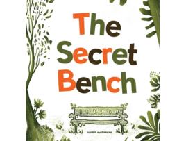 Livro The Secret Bench ...and all its guests de Sasha Matveeva (Inglês)