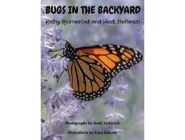 Livro BUGS IN THE BACKYARD de Kathy Bjornestad (Inglês - Capa Dura)
