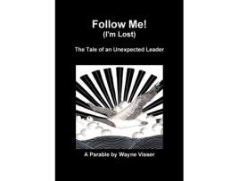 Livro Follow Me De Wayne Visser (inglês)