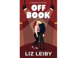 Livro Off Book de Liz Leiby (Inglês)