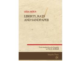 Livro Liberty, Rats And Sandpaper De Géza Szocs (inglês)
