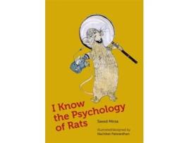 Livro I Know The Psychology Of Rats De Saeed Mirza (inglês)