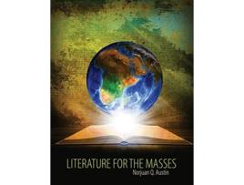 Livro Literature For The Masses De Norjuan Austin (inglês)