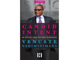 Livro Candid Intent An Odyssey From the Beeb to Baghdad de Venuste Nshimiyimana (Inglês)