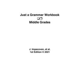 Livro Just A Grammar Workbook - Middle Grades De J Impecoven (inglês)