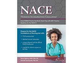 Livro Nursing Acceleration Challenge Exam Rnbsn Practice Test Book Exam Prep With 600 Practice Questions For The Nace Ii De E M Falgout (inglês)
