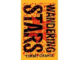 Livro Wandering Stars De Tommy Orange (inglês)